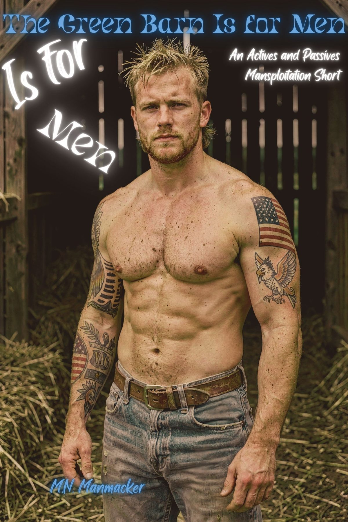 The Green Barn Is for Men